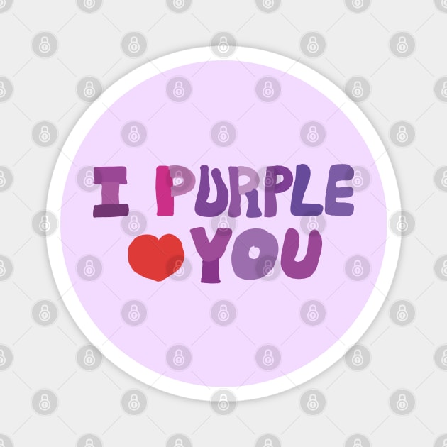 I Purple You. Magnet by EunsooLee